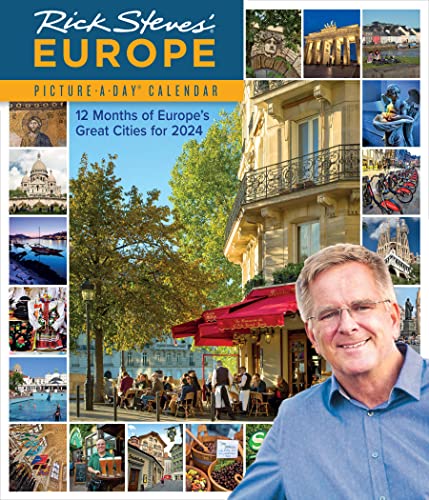 Rick Steves’ Europe Picture-A-Day Wall Calendar 2024: 12 months of Europe's Great Cities for 2024 von Workman Publishing Company