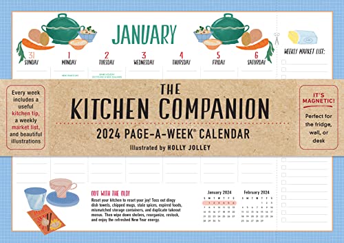 The Kitchen Companion Page-A-Week Calendar 2024: It's Magnetic! Perfect for the Fridge, Wall or Desk von Workman Publishing Company