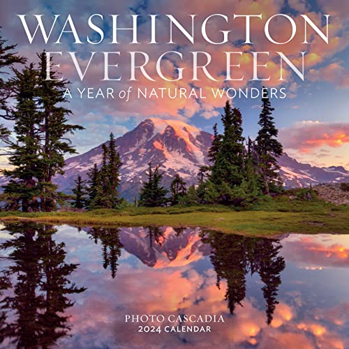 Washington Evergreen Wall Calendar 2024: A Year of Natural Wonders von Workman Publishing Company