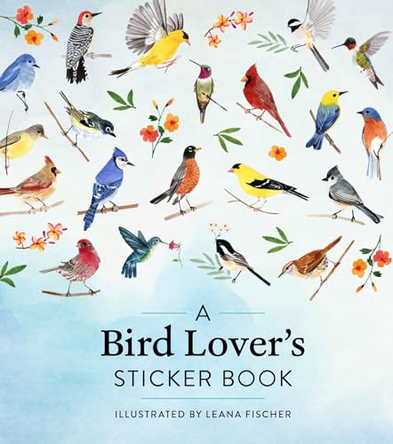 A Bird Lover's Sticker Book von Workman Publishing Company