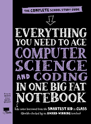 Everything You Need to Ace Computer Science and Coding in One Big Fat Notebook: 1 von Workman Publishing
