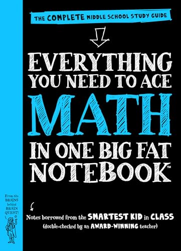 Everything You Need to Ace Math in One Big Fat Notebook: The Complete Middle School Study Guide (Big Fat Notebooks)