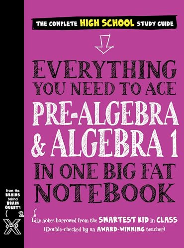 Everything You Need to Ace Pre-Algebra and Algebra I in One Big Fat Notebook: 1 (Big Fat Notebooks) von Workman Publishing