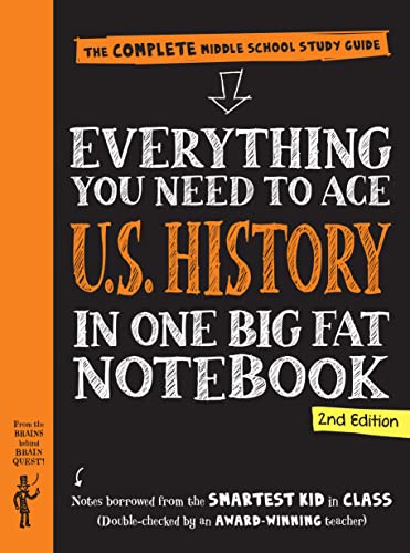 Everything You Need to Ace U.S. History in One Big Fat Notebook, 2nd Edition: The Complete Middle School Study Guide (Big Fat Notebooks) von Workman Publishing Company