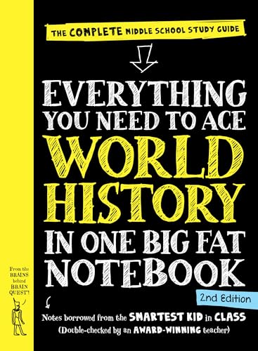 Everything You Need to Ace World History in One Big Fat Notebook, 2nd Edition: The Complete Middle School Study Guide (Big Fat Notebooks)