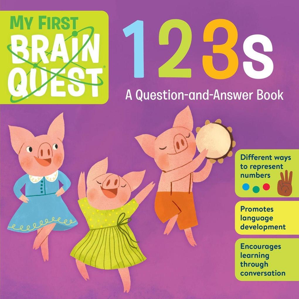 My First Brain Quest 123s von Workman Publishing