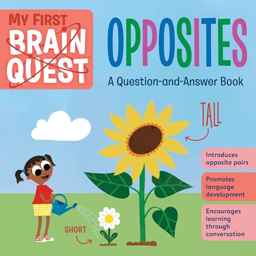 My First Brain Quest Opposites: A Question-and-Answer Book (Brain Quest Board Books) von Workman Publishing Company