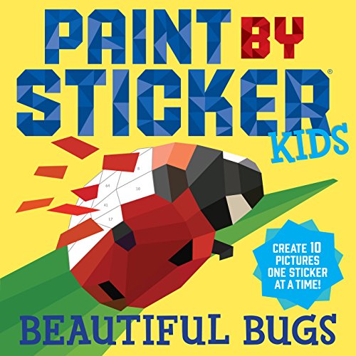 Workman Publishing Paint by Sticker Kids: Beautiful Bugs: Create 10 Pictures One Sticker at a Time! (Kids Activity Book, Sticker Art, No Mess Activity, Keep Kids Busy), 48699812