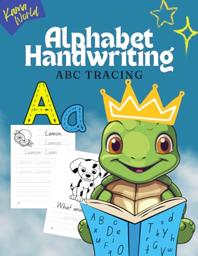 ABC Tracing | Alphabet Handwriting Practice Workbook for Kindergarten and Kids: Big Skills for Little Hands | Learning Spot and Beginning Traditional Cursive | Pen Control Practice for Preschool