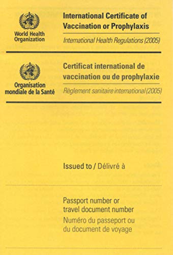 International Certificate of Vaccination: International Health Regulation (2005) English/Francais, 50 Stück: International Health Regulations (2005) / Reglement sanitaire international (2005)