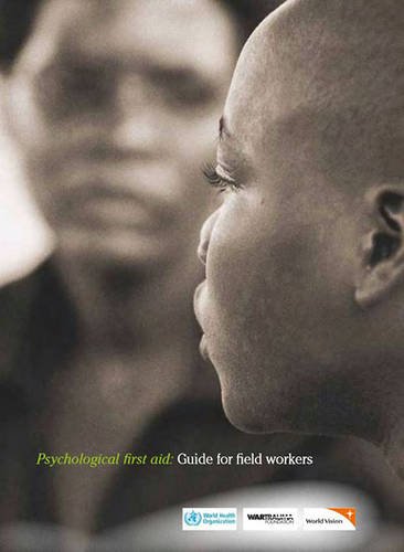 Psychological First Aid: Guide for Field Workers