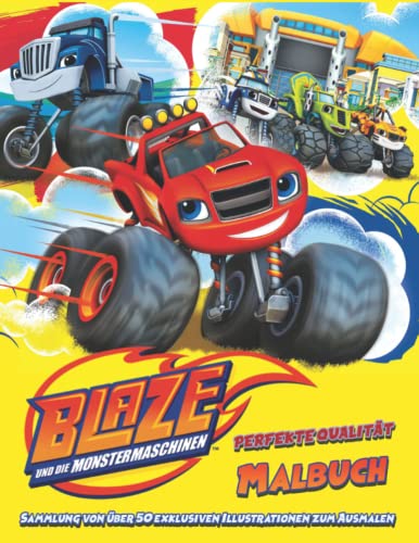 Malbuch _ Βlaze und die Monstermaschinen _ Sammlung von über 50 exklusiven Illustrationen zum Ausmalen