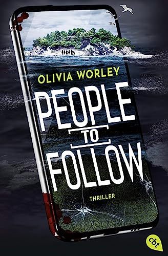 People to follow: Ein fesselnder Social-Media-Thriller von cbt,