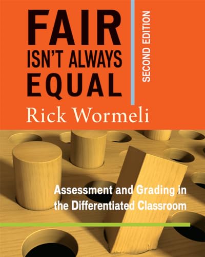 Fair Isn't Always Equal: Teaching Real-World Writing Through Modeling and Mentor Texts: Assessment & Grading in the Differentiated Classroom Fair Isn't Always Equal: Teaching Real-World Writing Through Modeling and Mentor Texts: Assessment & Grading in the Differentiated Classroom von Stenhouse Publishers