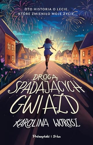 Drogą spadających gwiazd