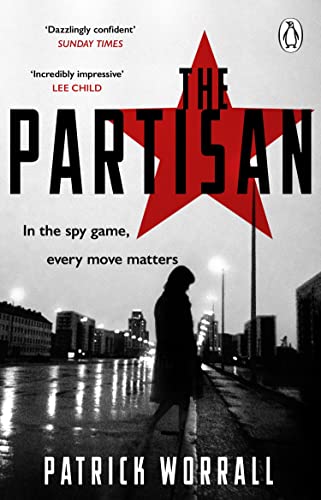 The Partisan: The explosive debut thriller for fans of Robert Harris and Charles Cumming von Penguin