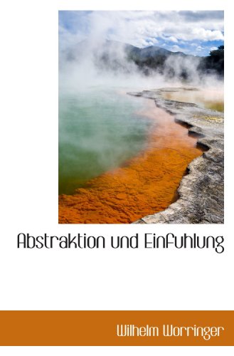 Abstraktion und Einfuhlung