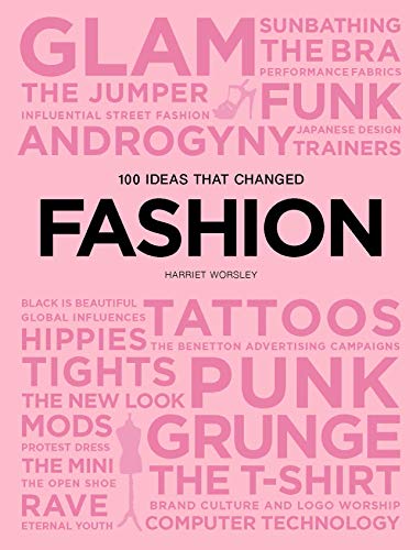 100 Ideas that Changed Fashion (Pocket Editions) von Laurence King