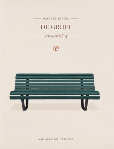 De groef: een wandeling (Terloops) von Uitgeverij Van Oorschot