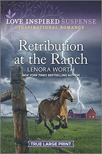 Retribution at the Ranch (Love Inspired Suspense) von Love Inspired Suspense True Large Print