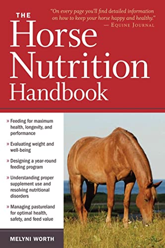 The Horse Nutrition Handbook von Workman Publishing