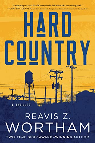 Hard Country: A Thriller (Tucker Snow Thrillers)