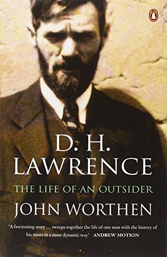 D. H. Lawrence: The Life of an Outsider