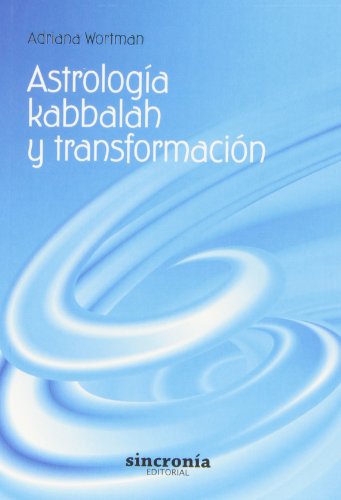 Astrología, kabbalah y transformación