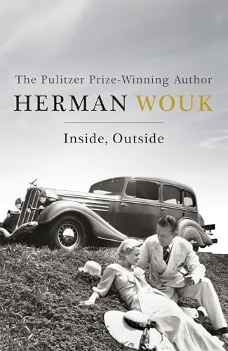 Inside, Outside: A poignant and warm novel of the Jewish-American experience from the Pulitzer-Prize winning author Inside, Outside: A poignant and warm novel of the Jewish-American experience from the Pulitzer-Prize winning author