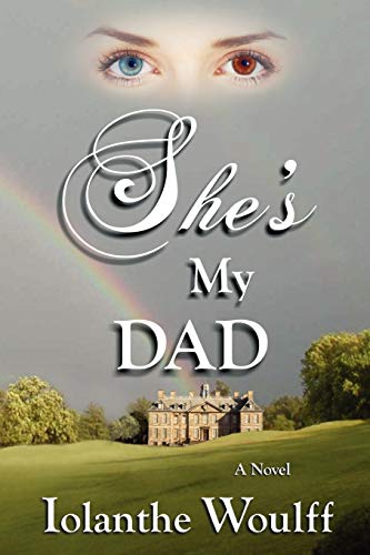 She's My Dad She's My Dad von Outskirts Press