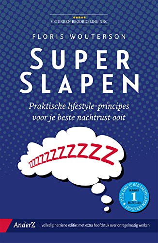 Superslapen: praktische lifestyle-principes voor je beste nachtrust ooit