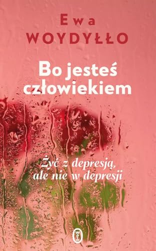 Bo jesteś człowiekiem von Literackie