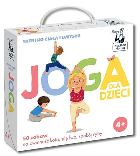 Joga dla dzieci Trening ciała i umysłu Kapitan Nauka Joga dla dzieci Trening ciała i umysłu Kapitan Nauka von Edgard