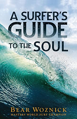 A Surfing Guide to the Soul von Sophia Institute Press