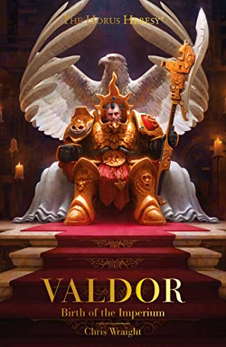 Valdor: Birth of the Imperium (Horus Heresy) von Games Workshop