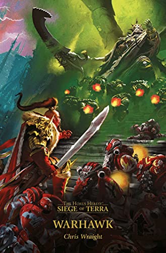 Warhawk (Volume 6) (The Horus Heresy: Siege of Terra, Band 6)