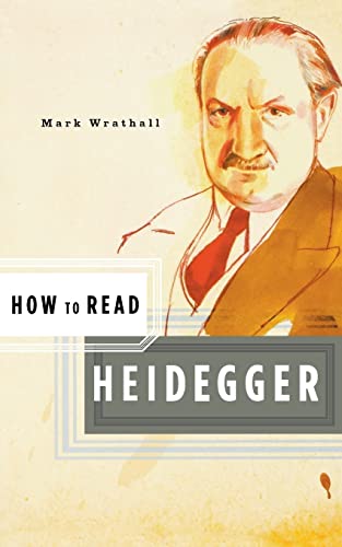 How to Read Heidegger (How to Read) von W. W. Norton & Company