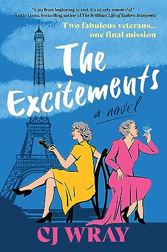 The Excitements: A Novel The Excitements: A Novel