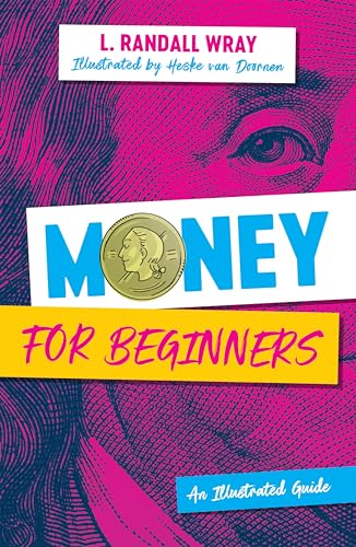 Money for Beginners: An Illustrated Guide von Polity