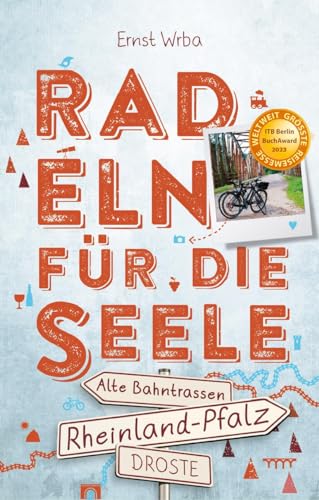 Rheinland-Pfalz - Alte Bahntrassen: Radeln für die Seele