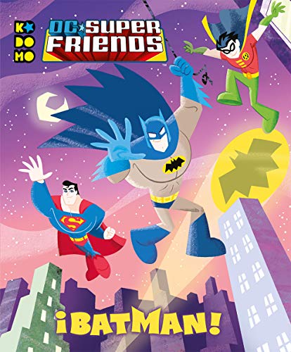 DC Super Friends: ¡Batman! von ECC Ediciones
