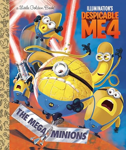 The Mega-Minions (Little Golden Books; Despicable Me 4)