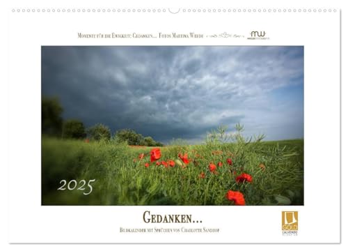 Gedanken... Bildkalender mit Sprüchen (Wandkalender 2025 DIN A2 quer), CALVENDO Monatskalender von CALVENDO