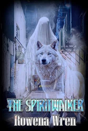 The Spiritwalker The Spiritwalker von Extasy Books Inc
