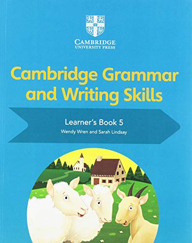 Cambridge Grammar and Writing Skills Learner's Book (Cambridge Grammar and Writing Skills, 5)