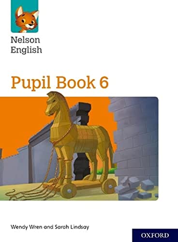 Nelson English Pupil Book 6 (NC NELSON ENGLISH) von Oxford University Press