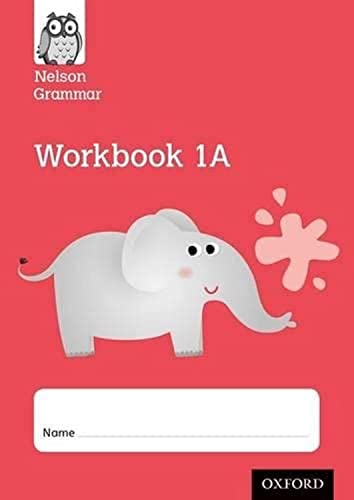Nelson Grammar Workbook 1A Year 1/P2 Pack of 10 von Oxford University Press