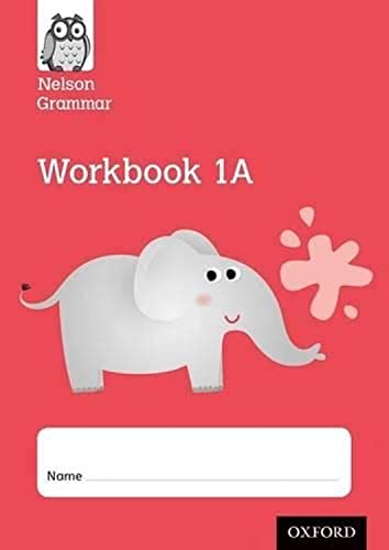 Nelson Grammar Workbook 1A Year 1/P2 Pack of 10 von OUP Oxford