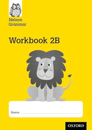 Nelson Grammar Workbook 2B Year 2/P3 Pack of 10 von OUP Oxford