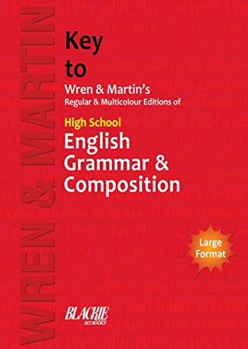 Key to Wren & Martin's Regular & Multicolour Edition of High School English Grammar & Composition [Paperback]